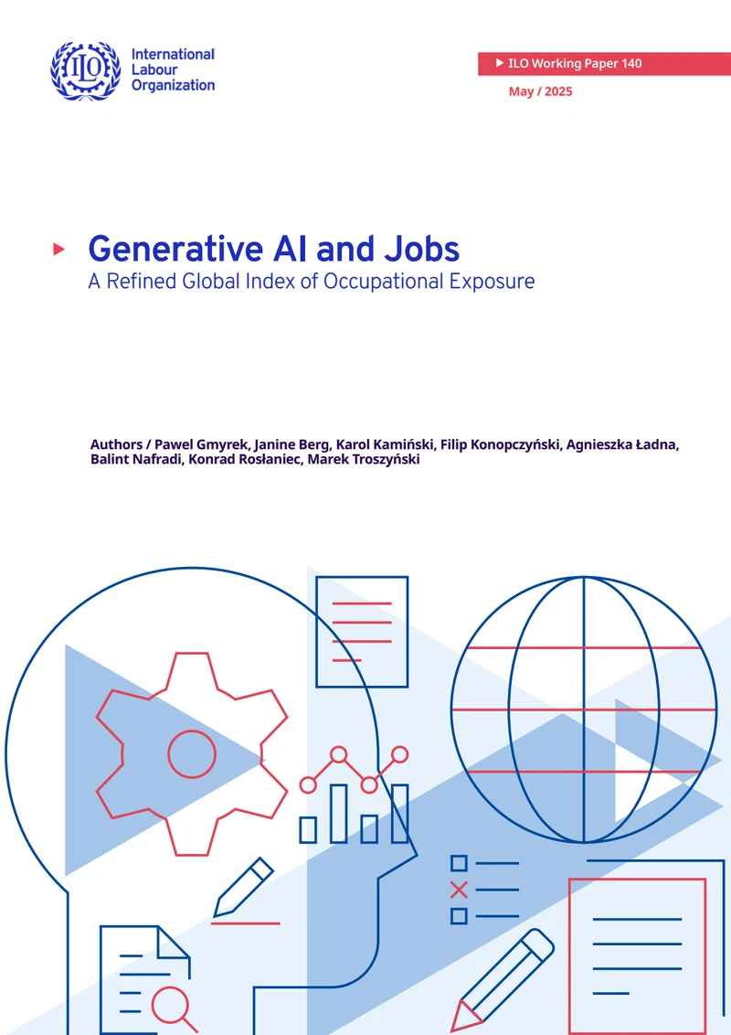 Cover of Generative AI and Jobs: A Refined Global Index of Occupational Exposure