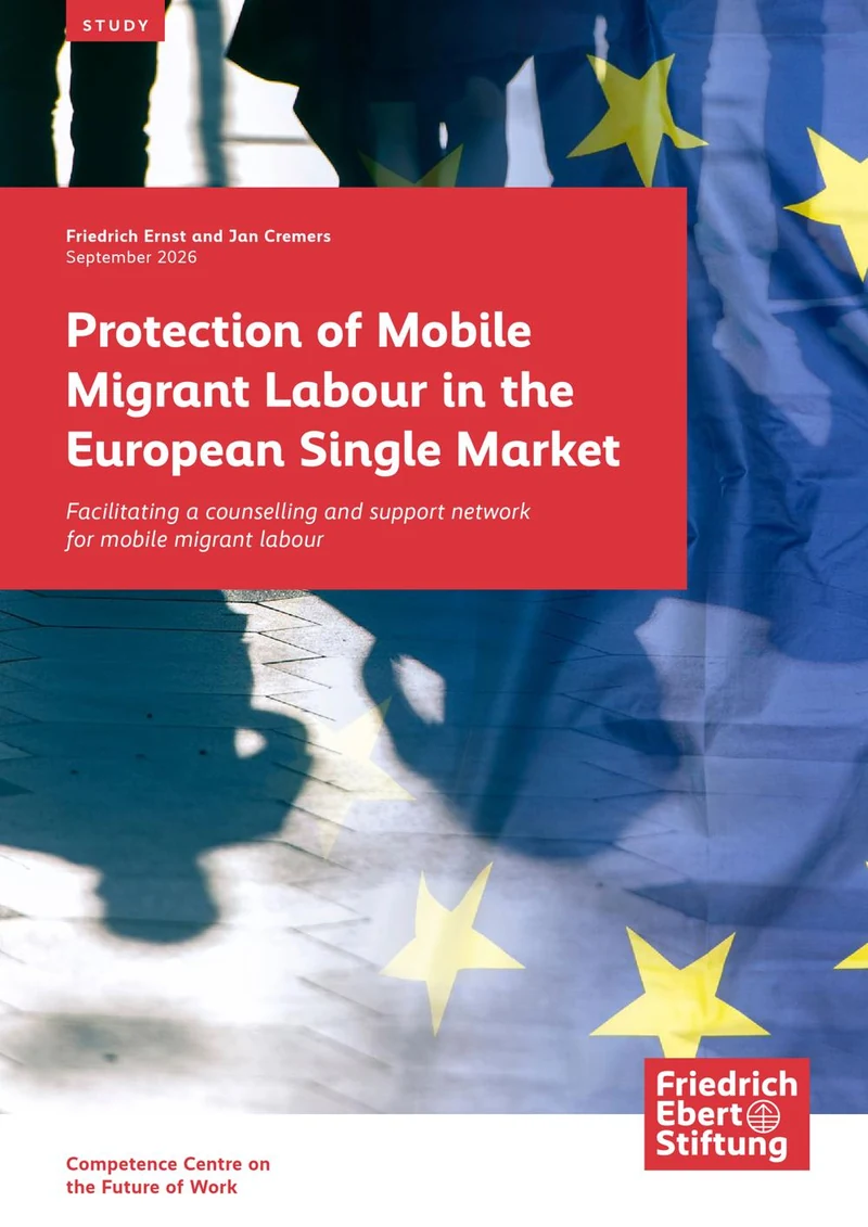 Cover of Protection of mobile migrant labour in the European single market: facilitating a counselling and support network for mobile migrant labour