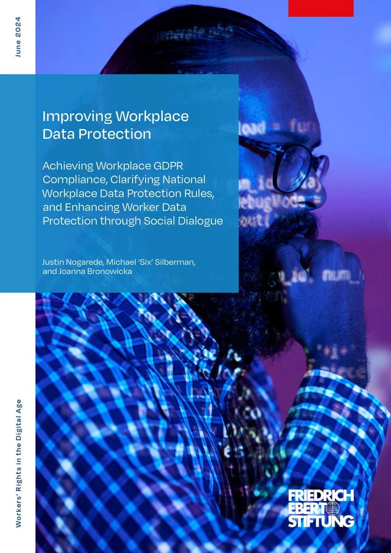 Cover of Improving workplace data protection: achieving workplace GDPR compliance, clarifying national workplace data protection rules, and enhancing worker data protection through social dialogue
