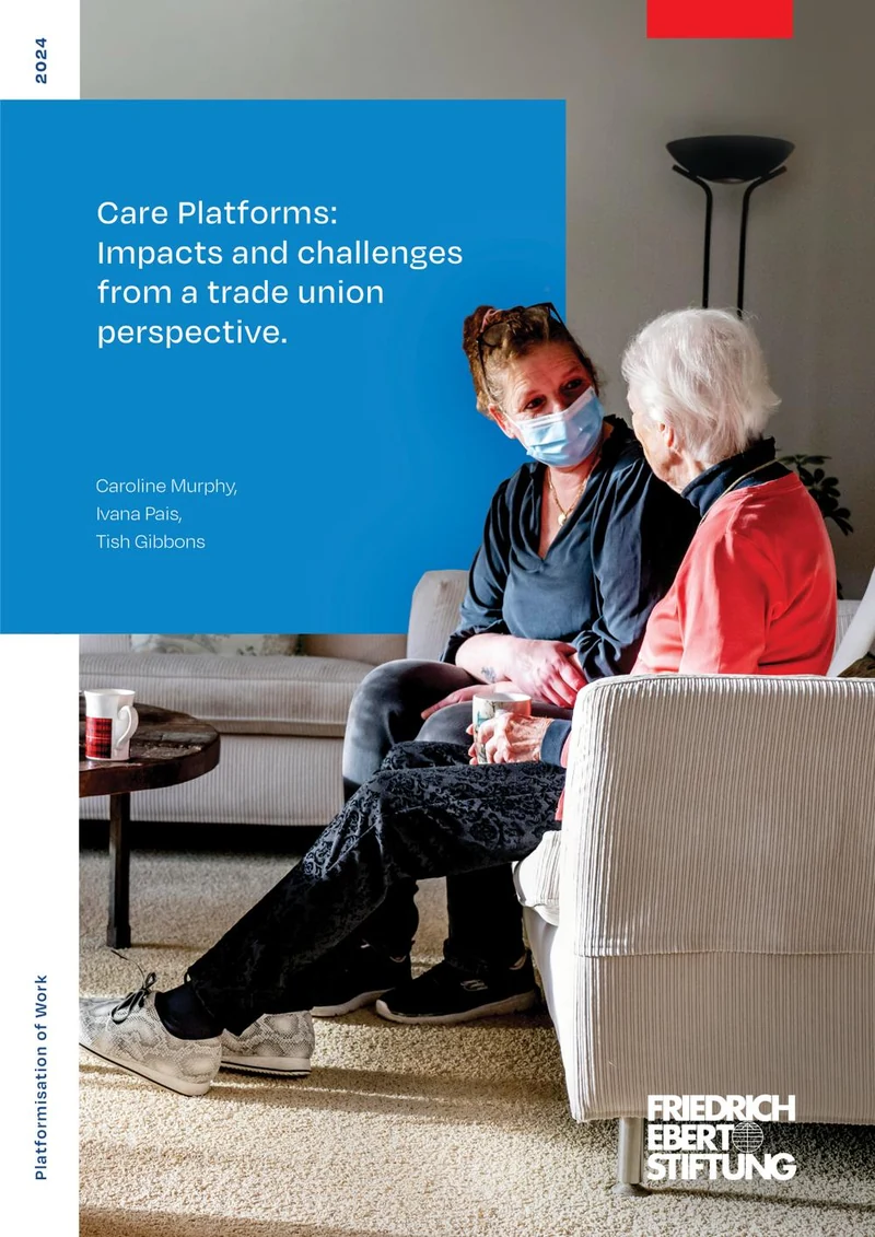 Cover of Care platforms: impacts and challenges from a trade union perspective